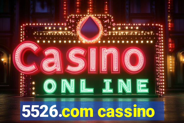 5526.com cassino